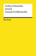 Anatol/Anatols Größenwahn