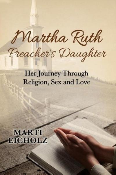 Martha Ruth, Preacher’s Daughter