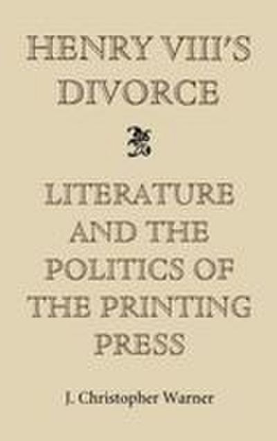 Henry VIII’s Divorce