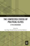 The Contested Status of Political Elites