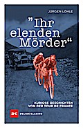’Ihr elenden Mörder’
