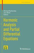 Harmonic Analysis and Partial Differential Equatio