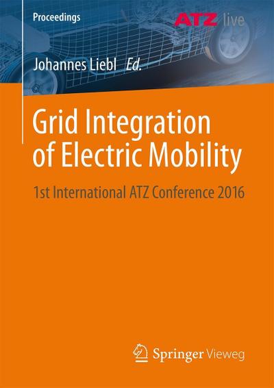 Grid Integration of Electric Mobility