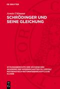 Schrödinger und seine Gleichung