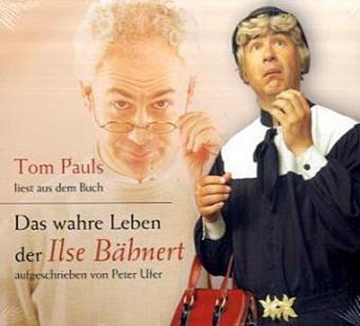 Das wahre Leben der Ilse Bähnert, 1 Audio-CD