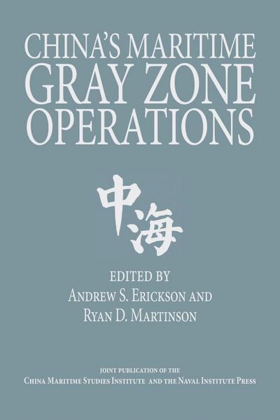 China’s Maritime Gray Zone Operations