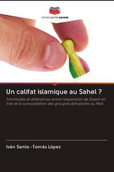 Un califat islamique au Sahel ?