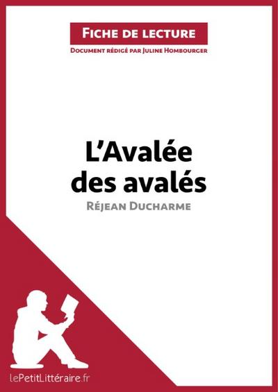 L’Avalée des avalés de Réjean Ducharme (Fiche de lecture)