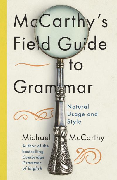 McCarthy’s Field Guide to Grammar