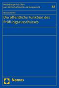 Die öffentliche Funktion des Prüfungsausschusses