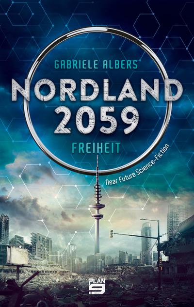 Nordland 2059 - Freiheit