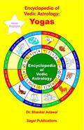 Encyclopedia of Vedic Astrology: Yogas