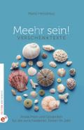 Meehr sein!