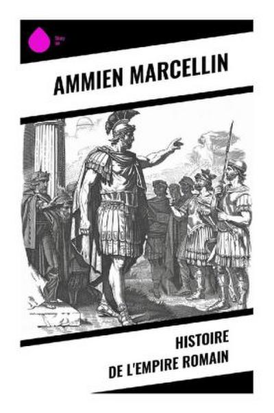 Histoire de l’Empire Romain
