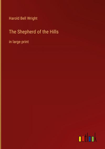 The Shepherd of the Hills