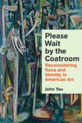 Please Wait by the Coatroom