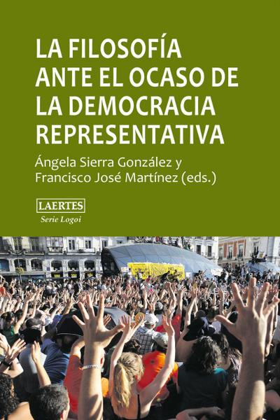 La filosofía ante el ocaso de la democracia representativa