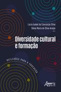 Diversidade Cultural e Formação: Reflexões para a Educação