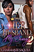 Her Husband, My Savage 2