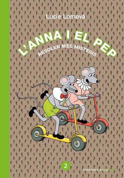 L’Anna i el Pep 2 : resolen més misteris