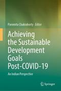 Achieving the Sustainable Development Goals Post-COVID-19