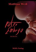 Roter Embryo