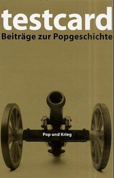 testcard #9: Pop und Krieg