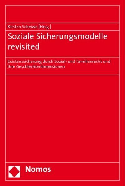 Soziale Sicherungsmodelle revisited