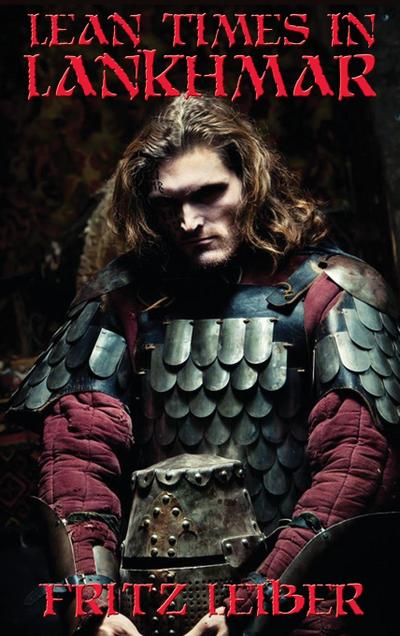 Lean Times in Lankhmar