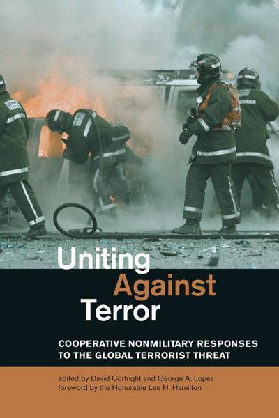 Uniting Against Terror: Cooperative Nonmilitary Responses to the Global Terrorist Threat