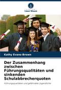 Der Zusammenhang zwischen Führungsqualitäten und s