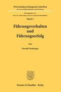Führungsverhalten und Führungserfolg.