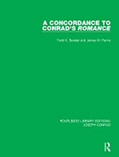 A Concordance to Conrad’s Romance