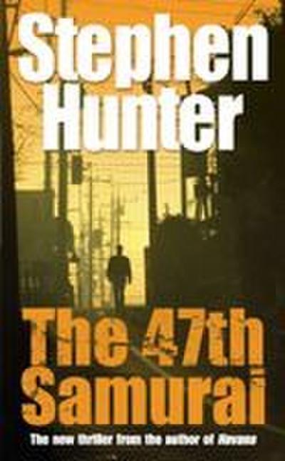 The 47th Samurai