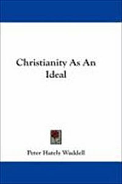Christianity As An Ideal