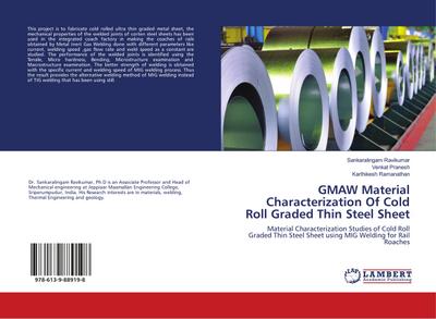 GMAW Material Characterization Of Cold Roll Graded Thin Steel Sheet