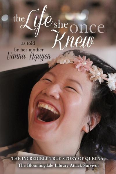 The Life She Once Knew