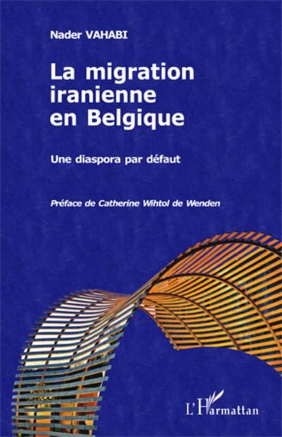La migration iranienne en Belgique