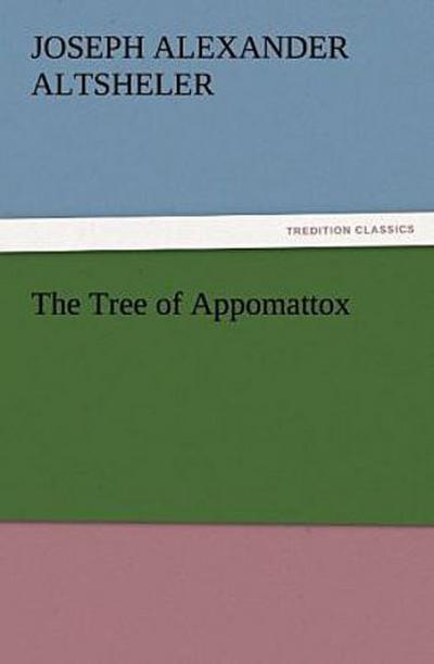 The Tree of Appomattox