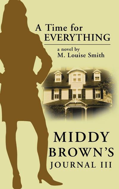 Middy Brown’ S Journal III