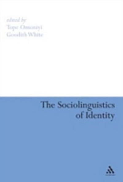 The Sociolinguistics of Identity