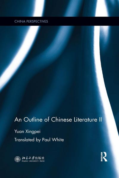 An Outline of Chinese Literature II