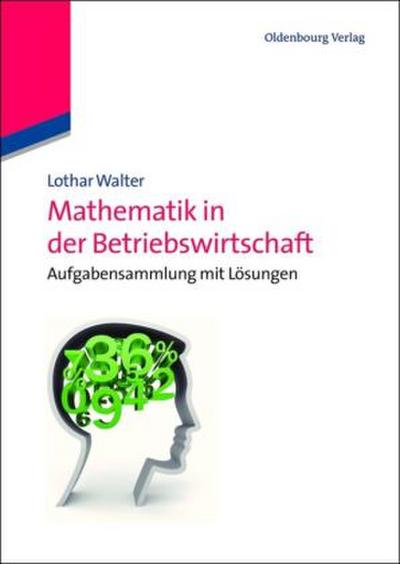 Mathematik in der Betriebswirtschaft