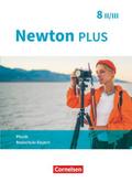 Newton plus - Realschule Bayern - 8. Jahrgangsstufe - Wahlpflichtfächergruppe II-III