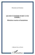 Quand un homme ecrit a une femme...