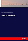 Life of Sir Walter Scott