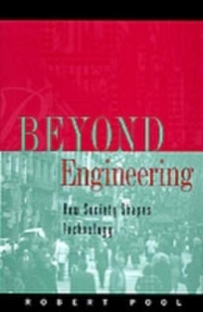 Beyond Engineering