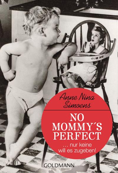 No Mommy’s Perfect