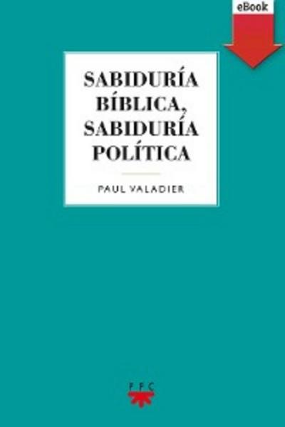 Sabiduría bíblica, sabiduría política