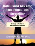 Daha Fazla Gevşeme Elde Etmek İçin Stratejiler